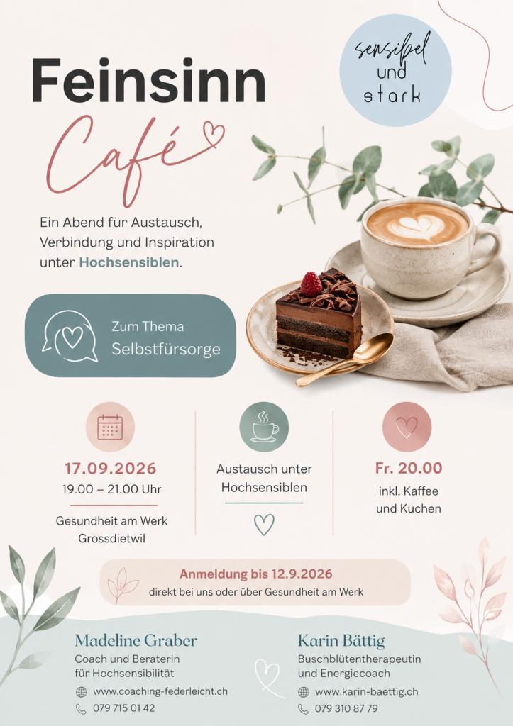 Treffen in Grossdietwil für Hochsensible zum Austausch.